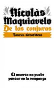 De las Conjuras - Nicolas Maquiavelo - Taurus