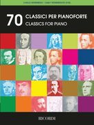 70 Works for Classical Piano: Early Intermediate Level (en Inglés)