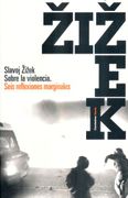 Sobre la Violencia - Slavoj Zizek - Paidos