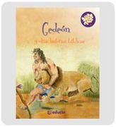 GEDEON Y OTRAS HISTORIAS BIBLICAS (in Spanish)