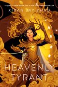 Heavenly Tyrant. The Number 1 New York Times Bestseller