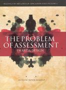 The Problem of Assessment in Art and Design (en Inglés)