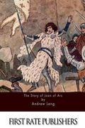 The Story of Joan of Arc (en Inglés)