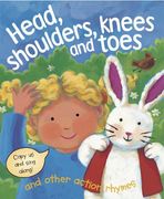 head, shoulders, knees & toes, and other action rhymes: copy us and sing along! (en Inglés)