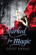 Marked for Magic (en Inglés)