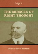 The Miracle of Right Thought 