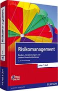 Risikomanagement: Banken, Versicherungen und Andere Finanzinstitutionen (Pearson Studium - Economic Bwl) (en Alemán)