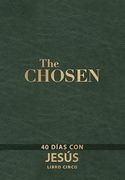 The Chosen (Los elegidos): Libro quinto