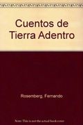 Cuentos de Tierra Adentro (in Spanish)
