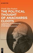 Cosmopolitan Republicanism in the French Revolution: The Political Thought of Anacharsis Cloots and Thomas Paine [Hardcover ] 