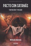 Pacto con Satanás. Tentación y Pecado