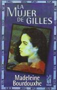 La Mujer De Gilles (gebara) (in Spanish)