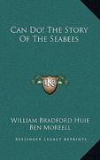 can do! the story of the seabees (en Inglés)