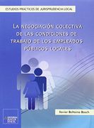 La negociación colectiva de las condiciones de trabajo de los empleados públicos locales