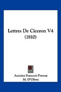 Lettres De Ciceron V4 (1810) (in French)