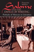 Salome and the Dance of Writing: Portraits of Mimesis in Literature (en Inglés)