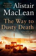 The Way to Dusty Death (en Inglés)
