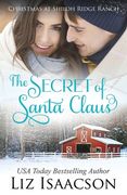 The Secret of Santa: Glover Family Saga & Christian Romance (en Inglés)
