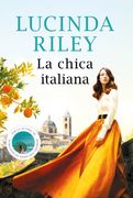 La chica italiana - Lucinda Riley - PLAZA & JANES