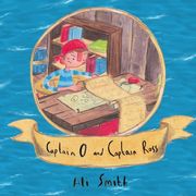 Captain O and Captain Ross (The Adventures of Captain O) (Volume 3)