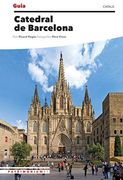 Guia Catedral de Barcelona (Català) (Guies) (en Catalán)