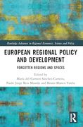 European Regional Policy and Development (Routledge Advances in Regional Economics, Science and Policy)