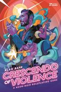 Crescendo of Violence: A Neon-Noir Roleplaying Game (en Inglés)