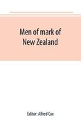 Men of mark of New Zealand (en Inglés)