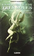 La alianza de los tres soles 2: Libro 2: La niebla que cubre las aguas (Fantasia (ilarion))