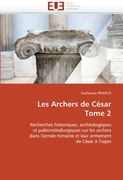 Les Archers de Cesar Tome 2