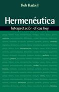 Hermeneutica/ Hermeneutics,Interpretacion Eficaz hoy / Effective Interpretation Today