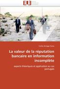 La Valeur de La Reputation Bancaire En Information Incomplete