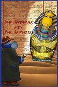 The Potomos and The Papyrus (en Inglés)