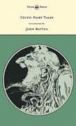 celtic fairy tales - illustrated by john d. batten