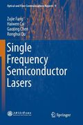 Single Frequency Semiconductor Lasers