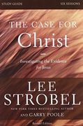 The Case for Christ Study Guide Revised Edition: Investigating the Evidence for Jesus
