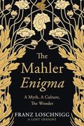 The Mahler Enigma (en Inglés)