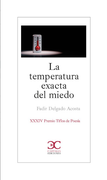 La Temperatura Exacta del Miedo