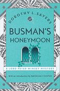 Busman's Honeymoon: Lord Peter Wimsey Book 13 (Lord Peter Wimsey Mysteries)