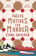 Twelve Motives for Murder (en Inglés)