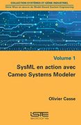 Sysml en Action Avec Cameo Systems Modlr
