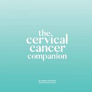 The Cervical Cancer Companion