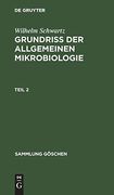 Sammlung Göschen Grundriß der Allgemeinen Mikrobiologie (Sammlung g Schen) (en Alemán)
