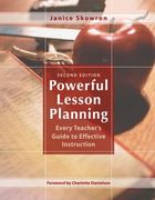 powerful lesson planning,every teacher´s guide to effective instruction