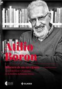 Atilio Boron: Bitacora de un Navegante (in Spanish)