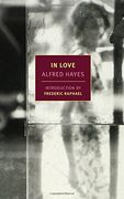 In Love (New York Review Books Classics) (en Inglés)