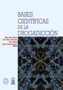 Bases Científicas de la Drogadicción