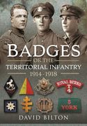 Badges of the Territorial Infantry, 1914-1918 (en Inglés)