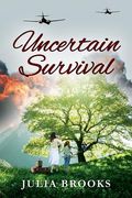 Uncertain Survival (en Inglés)