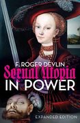 Sexual Utopia in Power (en Inglés)